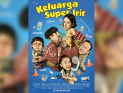 Tonton Film Keluarga Super Irit: Sinopsis dan Buka Tiket Sekarang