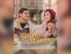 Sinopsis Senyum Manis: Cerita Cinta Anies dan Manies