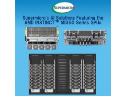 Supermicro Unveils High-Performance Liquid-Cooled and Air-Cooled AI Solutions with AMD Instinct™ MI350 GPUs