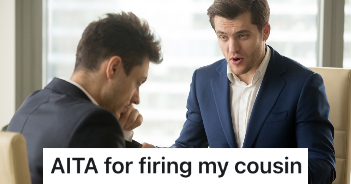 Cousin’s Slack at Work Costs Him His Job at Their Own Financial Firm