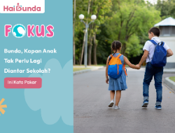 Kapan Anak Bisa Berangkat Sekolah Sendiri? Ini Penjelasan Ahli
