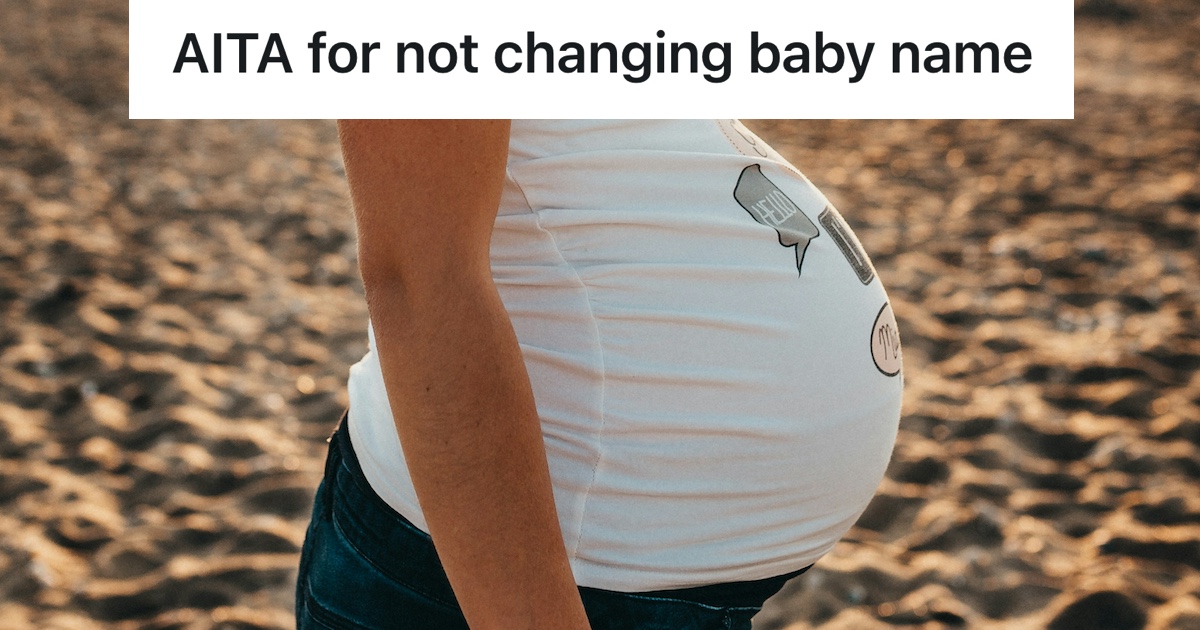 Couple Picks Perfect Baby Name, Then Friend Demands a Change