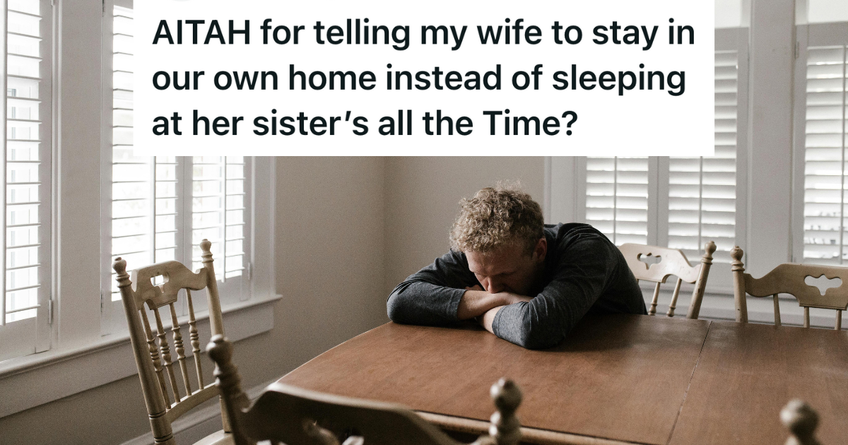 His Wife’s Absence Left Him Feeling Unseen in His Own Home