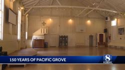 150 Years of Pacific Grove