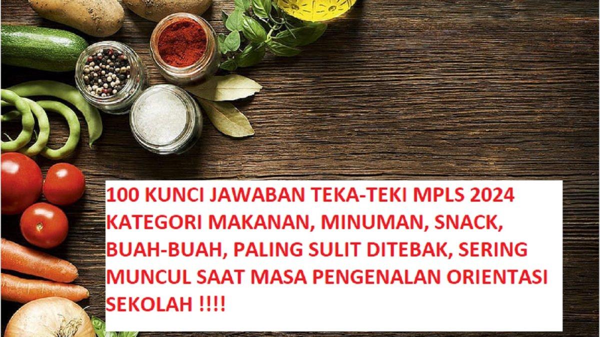 Teka-Teki Makanan dan Minuman di MPLS Sekolah Menengah