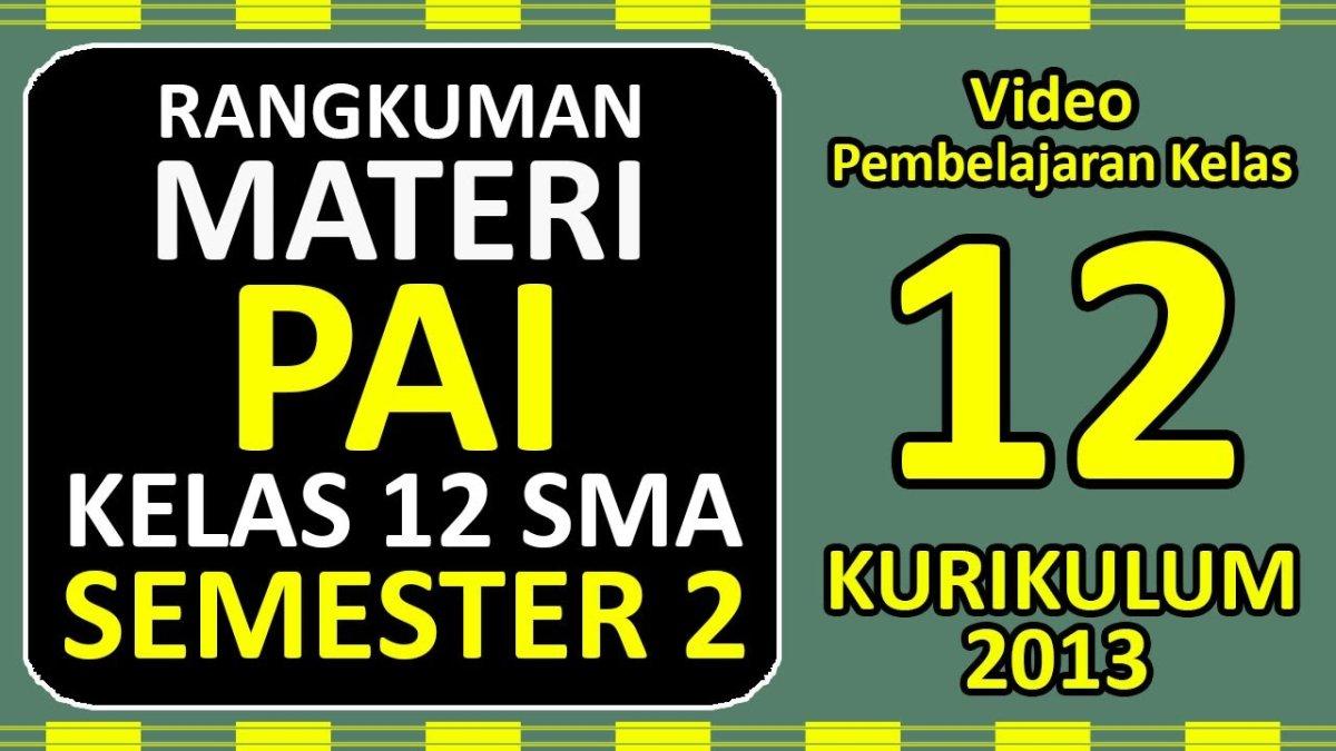 Kunci Jawaban PAI Kelas 12 Bab 5 Halaman 162: Penilaian Pengetahuan Bagian B