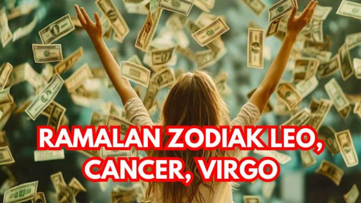 Ramalan Zodiak Hari Ini: Cancer, Leo, Virgo 17 Juli 2025