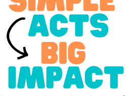 Small Acts, Big Impact III