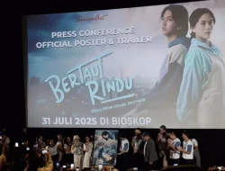 “Bertaut Rindu” Film Keluarga Penuh Makna, Menggugah Hati Penonton “Bertaut Rindu” Film Keluarga Penuh Makna, Menggugah Hati Penonton