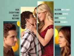 Film ‘Regretting You’ Jadi Adaptasi Baru Colleen Hoover yang Mengungkap Ketegangan Ibu-Anak Pasca Tragedi