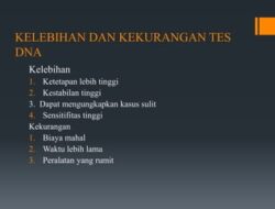 Mengenal Macam-macam Tes DNA dan Kelebihan Kekurangannya