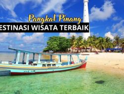 Ini 5 Destinasi Menarik di Pangkalpinang 2025 untuk Liburan Keluarga
