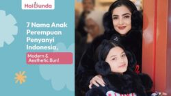 7 Nama Anak Perempuan Penyanyi Indonesia yang Modern dan Indah