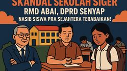 Skandal Sekolah Siger: Kebijakan Lupa, DPRD Tidak Bereaksi, Nasib Siswa Terabaikan!